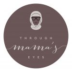 Through Mama’s Eyes Through Mama’s Eyes