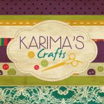 Karima’s Crafts