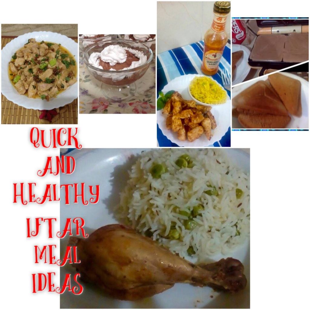 Quick and healthy Iftaar ideas
