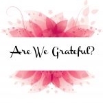 Are we grateful