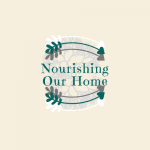 Nourishing Our Home