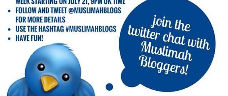 Muslimah Bloggers Twitter Chat