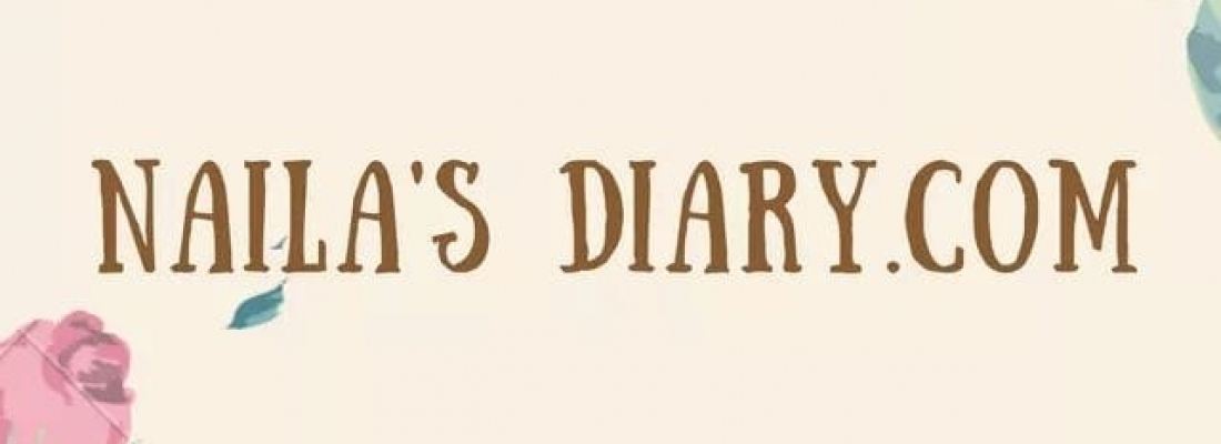 September 2020 Featured Blogger – Naila’s Diary. September 2020 Featured Blogger – Naila’s Diary.