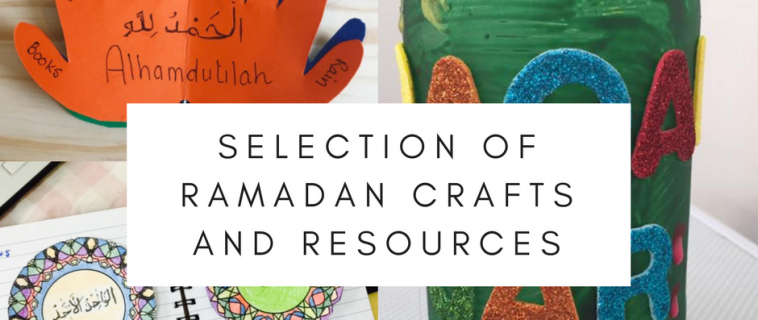 Ramadan and Eid Crafts and Resources