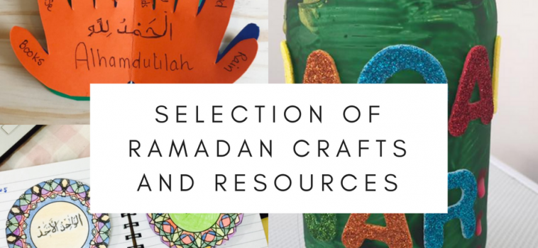 Ramadan and Eid Crafts and Resources