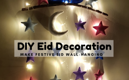 DIY Eid Decorations: Make Festive Eid Wall-Hanging